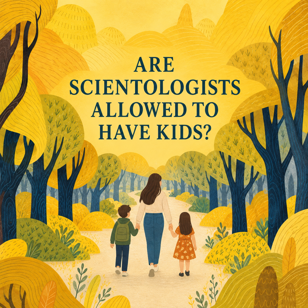 Are Scientologists allowed to have kids?