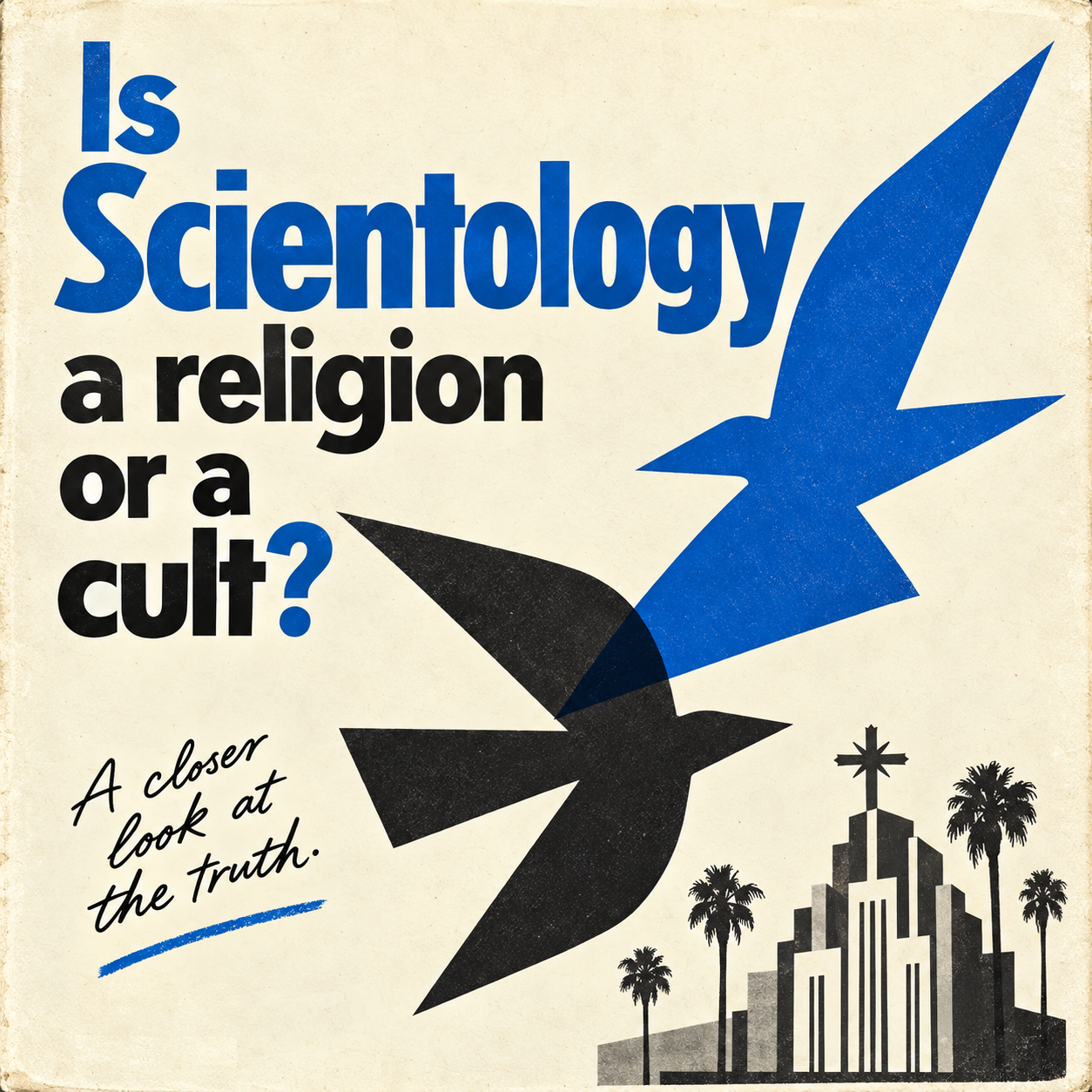 Is Scientology a religion or a cult?